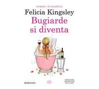 Bugiarde si diventa