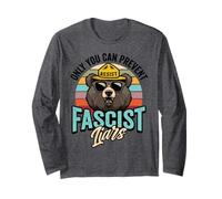 Bugiardi fascisti Si può prevenire il fascismo Resistere Maglia a Manica