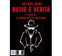 Bugie e verità