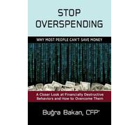 Bugra Bakan Stop Overspending (Tascabile)