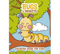 Bugs and Insects Coloring Book