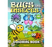 Bugs and Insects Coloring Book for Kids: Big Format and Easy Design Coloring Pages, Fun and Educational Activities with Mazes, Dot-to-Dot Games, and Cute Insect Illustrations!