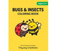Bugs and Insects Coloring Book for Toddlers Ages 2-4: Easy Bold Outline Bug Art Pages for Early Learners