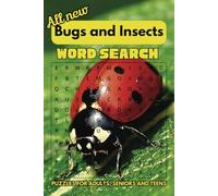 Bugs and insects word search book: Word searches with easy to read print about Bugs, Insects, beetles, butterflies and more