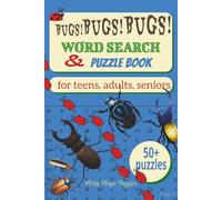 Bugs! Bugs! Bugs!: 50+ Word Searches with East to Read Print about Bugs, Beetles and Creepy Crawlies and more