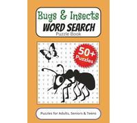 Bugs & Insects Word Search Puzzle Book: Word Searches with Easy to Read Print About Bugs & Insects, Spiders, Ants, and More | 6x9 inches, 116 pages | ... Gift for Vacations, Holidays, and Free Times