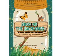 Bugs of the Backyard:: Coloring Adventure