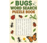 Bugs Word Search Book: Word Searches with Easy to Read Print about insects, entomology, invertebrates, and More | 6x9 inches, 110 pages | 50+ Puzzles ... Gift for Birthdays, Holidays and Free Time
