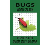 Bugs Word Search: Dive into The World of Different Types of Creepy Crawlers