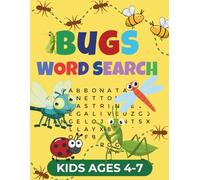 Bugs Word Search for Kids Ages 4 to 7: Simple extra large print bug themed word searches with cute illustrations for young puzzle lovers and early readers