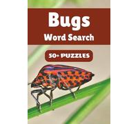 Bugs Word Search Puzzle Book: 50+ Word Find Puzzles with Easy-to-Read Print about Butterflies, Beetles, Ants and More | 6×9 inches, 110 pages … Gift for Vacations, Holidays and Free Times
