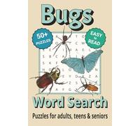Bugs Word Search Puzzle Book: Word Search with Easy to Read Print about bugs, insects and More | 6x9 inches, 110 pages | 50+ Puzzles ... Gifts for Vacations, Holidays & Free Times