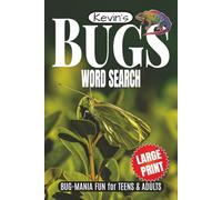 Bugs Word Search Puzzle Book: Word Searches with Easy to Read, Large Print about Bugs, Insects, Creepy Crawlers and More! | 6 x 9 inches | 110 pages | 55 Puzzles