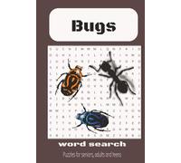 Bugs Word Search Puzzle Book: Word Searches with Easy to Read Print about Bugs, Flying Insects, Crawling Insects and More | 6x9 inches, 110 Pages | ... for Vacations, Holidays, and Free Times