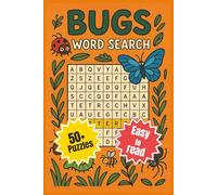 Bugs Word Search Puzzle Book: Word Searches with Easy to Read Print about Bugs, Insects, Beetles, and More | 6x9 Inches, 110 Pages | 50+ Puzzles ... Gift for Vacations, Holidays, and Free Times
