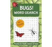 Bugs Word Search Puzzle Book: Word Searches with Easy to Read Print about Bugs, Insects, Creepy Crawlies , and More | 6x9 inches, 110 pages |50+ Puzzles...Gifts for Vacations, Holidays, and Free Times