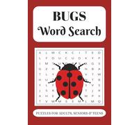 Bugs Word Search Puzzle Book: Word Searches with Easy to Read Print about Bugs, Insects, Mosquito and More | 6x9 inches, 110 pages | 50+ Puzzles ... Gift for Vacations, Holidays, and Free Times