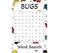 Bugs Word Search Puzzle Book: Word Searches With Easy To Read Print about Bugs, Insects, Pollinators and More | 6x9 inches, 110 pages | 50+ puzzles | Gifts for Vacation, Holidays or Free Time