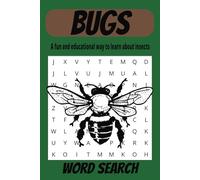 Bugs Word Search Puzzle Book: Word Searches With Easy To Read Print about Bugs, Insects, Pollinators and More | 6x9 inches, 110 pages | 50+ puzzles | Gifts for Vacation, Holidays or Free Time