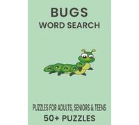 Bugs Word Search Puzzle Book: Word Searches with Easy to Read Print about Bugs, Insects, Wildlife and More | 6x9 inches, 110 pages | 50+ Puzzles...Gift for Vacations, Holidays and Free Times.