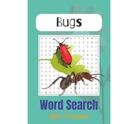 Bugs Word Search Puzzle Book: Word Searches with Easy to Read Print About Different Bugs, Habitats, & More | 6x9 inches, 110 pages | 50+ puzzles ... Gift for Vacations, Holidays & Free Times