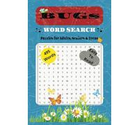 Bugs Word Search Puzzle Book: Word Searches with Easy to Read Print about Insects, Nature, Entomology and more | 6x9 inches, 110 pages | 50+ Puzzles… Gift for Vacations, Holidays, and Free times