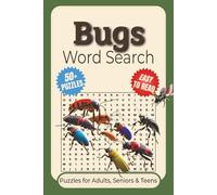 Bugs Word Search Puzzle Book: Word Searches with Easy-to-Read Print Featuring Insects, Creepy Crawlies, Bugs Facts, and More | 6x9 Inches, 110 Pages | ... for Vacations, Holidays, and Relaxing Time
