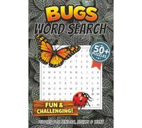 Bugs Word Search Puzzle Book: Word Searches with Easy to Ready Print about Bugs, Insects, Creepy Crawlies, and More | 6x9 inches, 110 pages | 50+ ... Gift for Vacations, Hollidays and Free Times