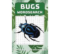 Bugs Word Search: Word Search Books for Bugs, Insects and Butterflies for Teens, Adults and Seniors | 6x9 inches, 110 pages | 55 puzzles...Great for Vacations, Holidays and Free Time