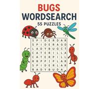 Bugs Wordsearch 55 Puzzles: insects word search