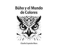 Búho y el Mundo de Colores