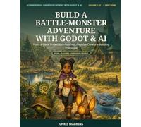 Build a Battle-Monster Adventure with Godot & AI: From a Blank Project to a Polished, Playable Creature-Bonding Prototype