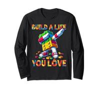 Build A Life You Love Funny Bricks Master Builder Dabbing Maglia a Manica