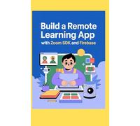 BUILD A REMOTE LEARNING APP WITH ZOOM SDK AND FIREBASE