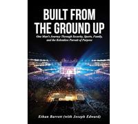 Build From The Ground Up