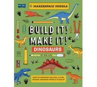 Rob Ives BUILD IT MAKE IT DINOSAURS (Copertina rigida)