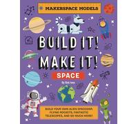 Rob Ives Build It Make It SPACE (Copertina rigida)