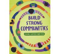 Build Strong Communities (Tascabile) Social Justice and You