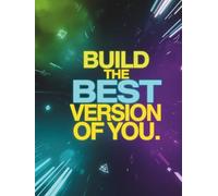 Build The Best Version of You. | Yearly Habit Tracker Notebook - Hardcover: 365-Day Ritual & Goal Planner - Daily Productivity Journal for Sustainable ... Intake, Sleep, Workouts, Skincare and More.