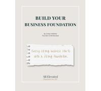 Build Your Business Foundation