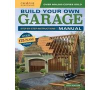 Build Your Own Garage Manual (Tascabile)