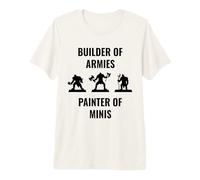 Builder of Armies Painter of Minis Gioco di Ruolo da Tavolo Maglietta Premium