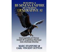 BUILDING A BUSINESS EMPIRE BY UTILIZING GENERATIVE AI: How Agentic AI Turns Retail & Logistics Startups Into Success Stories