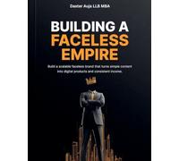 Building A Faceless Empire