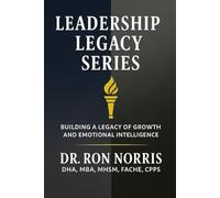 Building a Legacy of Growth and Emotional Intelligence