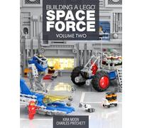 Building a Lego Space Force: Volume Two
