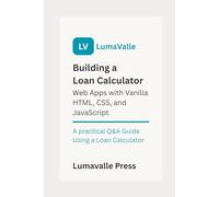 Building a Loan Calculator Web App with Vanilla HTML, CSS, and JavaScript.