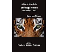 Building a Nation on Stolen Land