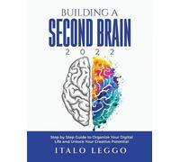 Building a Second Brain 2022 (Tascabile)