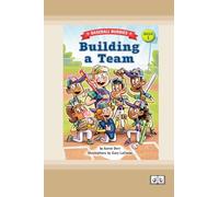 Building a Team: A Baseball Buddies Story: Book 1 (Dyslexia-Friendly Edition)